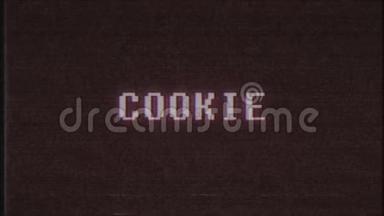 复古视频游戏COOKIE文字电脑电视故障干扰噪音屏幕动画无缝循环新品质